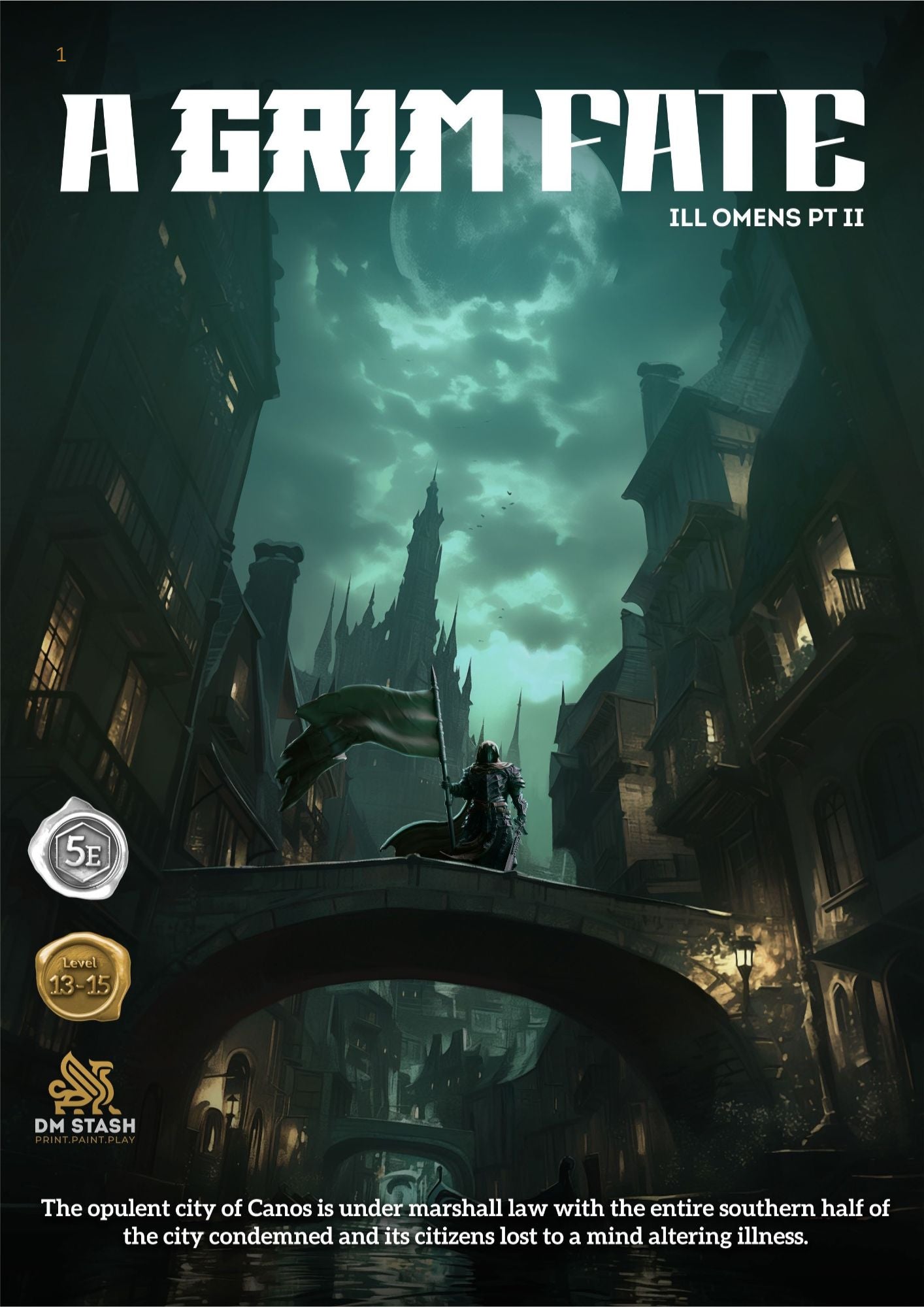 Ill Omens Pt II: A Grim Fate