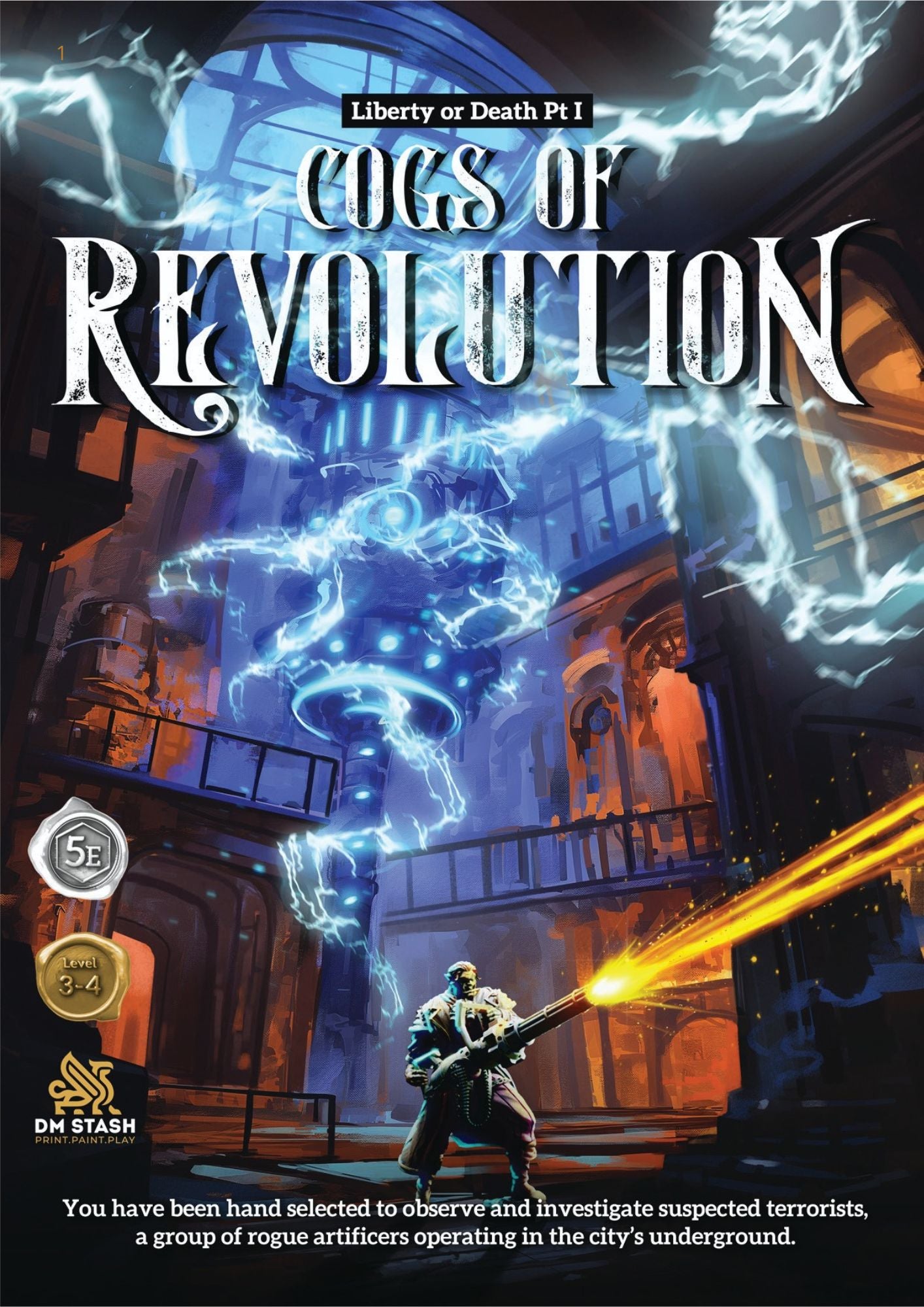 Cogs of Revolution Liberty or Death Pt. 1