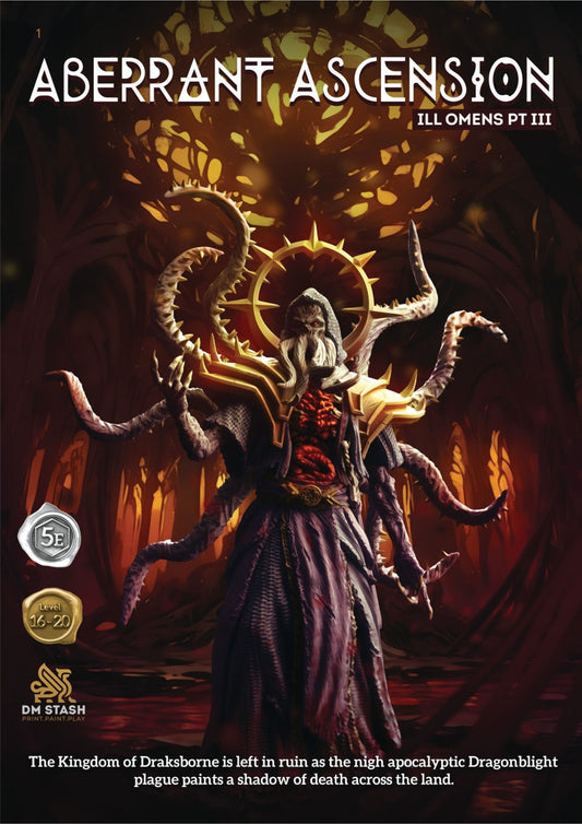 Aberrant Ascension Collection with Ill Omens Pt III 5E Campaign