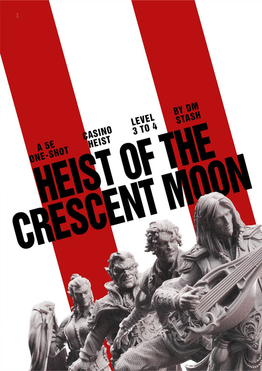 Betting in Blood Collection with Heist of the Crescent Moon 5E One Shot