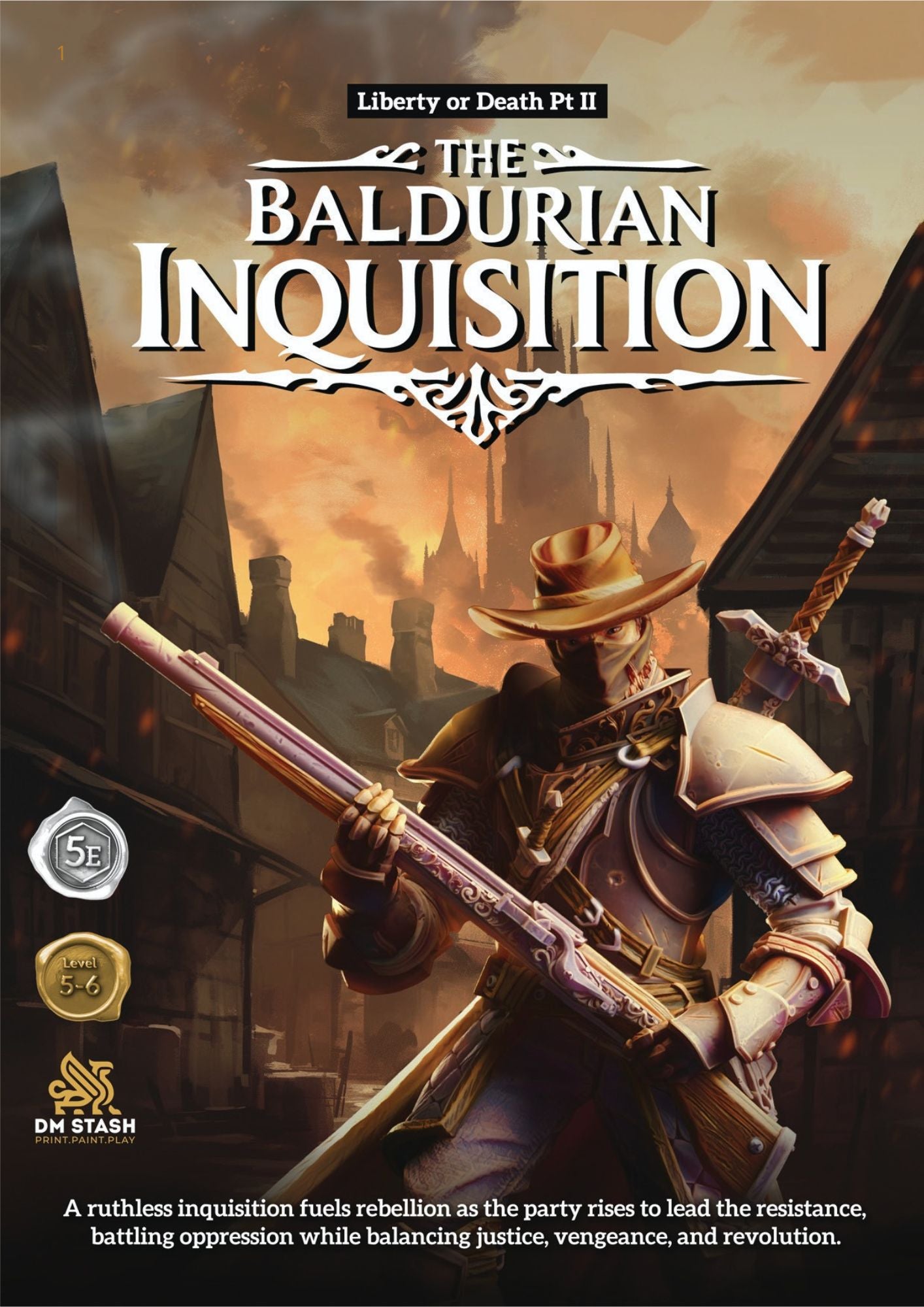 LIberty or Death Pt 2 Baldurian Inquisition