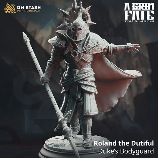 Roland the Dutiful - Duke's Bodyguard