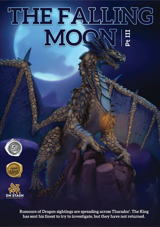 The Dragon Pact with The Falling Moon Pt. III: Dragon Pact 5E Campaign
