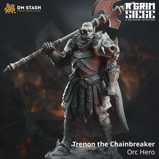 Trenon the Chainbreaker, Orc Hero