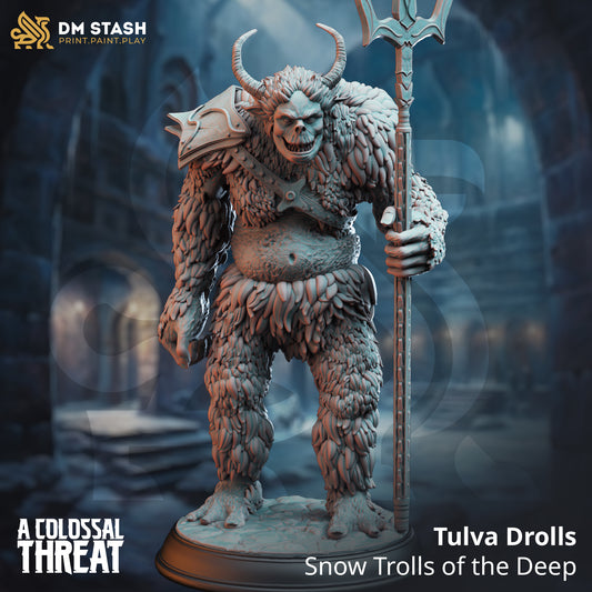 Tulva Drolls - Snow Trolls of the Deep w/ Spear